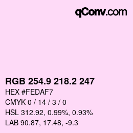 カラーコード: RGB 254.9 218.2 247 | qconv.com