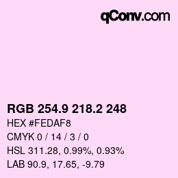 カラーコード: RGB 254.9 218.2 248 | qconv.com