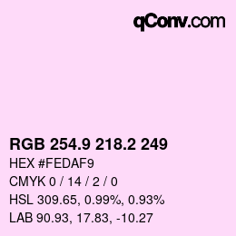カラーコード: RGB 254.9 218.2 249 | qconv.com
