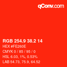 カラーコード: RGB 254.9 38.2 14 | qconv.com