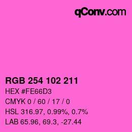 Color code: RGB 254 102 211 | qconv.com
