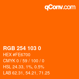 カラーコード: RGB 254 103 0 | qconv.com