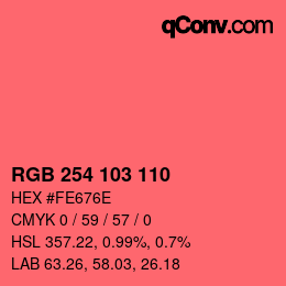 颜色代码: RGB 254 103 110 | qconv.com