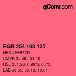 Color code: RGB 254 103 125 | qconv.com
