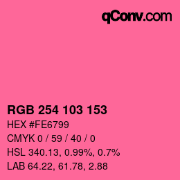 カラーコード: RGB 254 103 153 | qconv.com