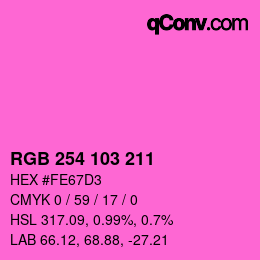 颜色代码: RGB 254 103 211 | qconv.com