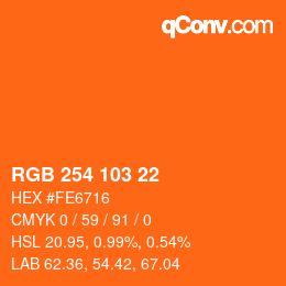 Color code: RGB 254 103 22 | qconv.com