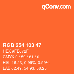Color code: RGB 254 103 47 | qconv.com