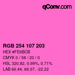 カラーコード: RGB 254 107 203 | qconv.com