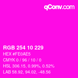 カラーコード: RGB 254 10 229 | qconv.com