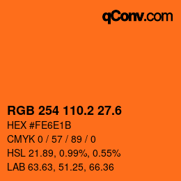カラーコード: RGB 254 110.2 27.6 | qconv.com