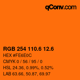 カラーコード: RGB 254 110.6 12.6 | qconv.com