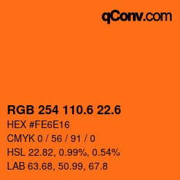 カラーコード: RGB 254 110.6 22.6 | qconv.com