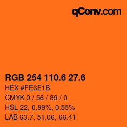 カラーコード: RGB 254 110.6 27.6 | qconv.com