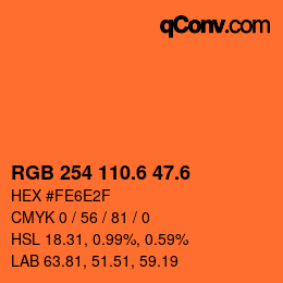 カラーコード: RGB 254 110.6 47.6 | qconv.com