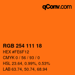 Color code: RGB 254 111 18 | qconv.com