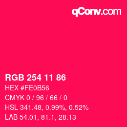 Color code: RGB 254 11 86 | qconv.com