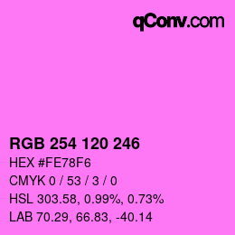 カラーコード: RGB 254 120 246 | qconv.com