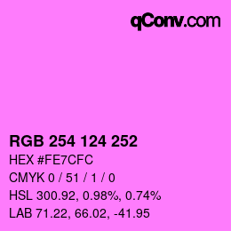 颜色代码: RGB 254 124 252 | qconv.com