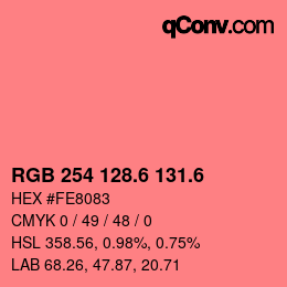 カラーコード: RGB 254 128.6 131.6 | qconv.com