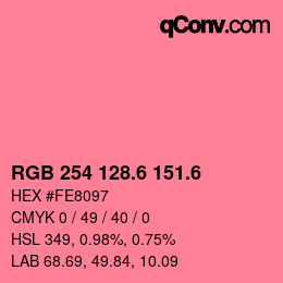 カラーコード: RGB 254 128.6 151.6 | qconv.com