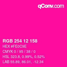 Color code: RGB 254 12 158 | qconv.com