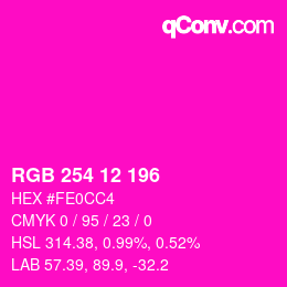 Color code: RGB 254 12 196 | qconv.com
