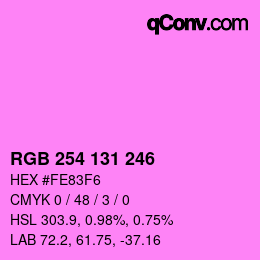 Color code: RGB 254 131 246 | qconv.com