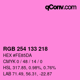カラーコード: RGB 254 133 218 | qconv.com