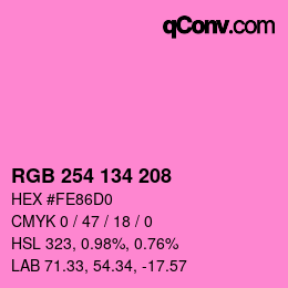 Color code: RGB 254 134 208 | qconv.com