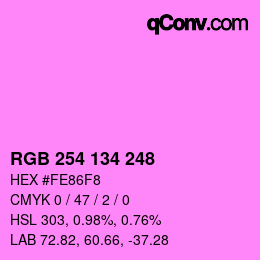 Color code: RGB 254 134 248 | qconv.com