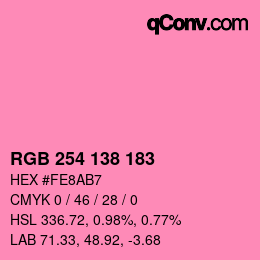 カラーコード: RGB 254 138 183 | qconv.com