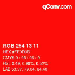 Color code: RGB 254 13 11 | qconv.com
