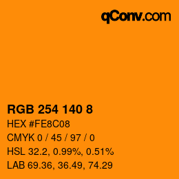 Color code: RGB 254 140 8 | qconv.com