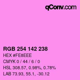 Color code: RGB 254 142 238 | qconv.com