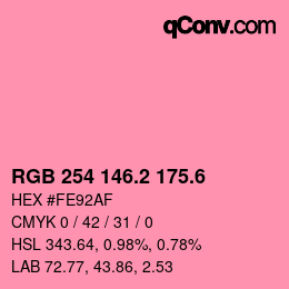 カラーコード: RGB 254 146.2 175.6 | qconv.com