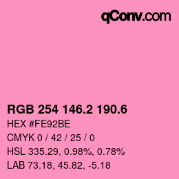 カラーコード: RGB 254 146.2 190.6 | qconv.com