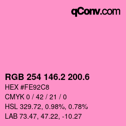 カラーコード: RGB 254 146.2 200.6 | qconv.com