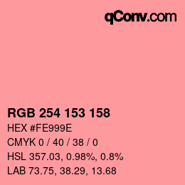 カラーコード: RGB 254 153 158 | qconv.com