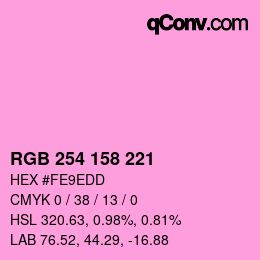 Color code: RGB 254 158 221 | qconv.com