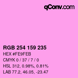 カラーコード: RGB 254 159 235 | qconv.com