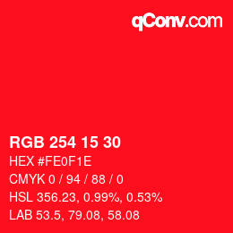 カラーコード: RGB 254 15 30 | qconv.com