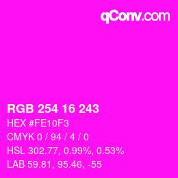 Color code: RGB 254 16 243 | qconv.com