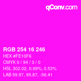 Color code: RGB 254 16 246 | qconv.com
