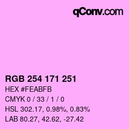カラーコード: RGB 254 171 251 | qconv.com