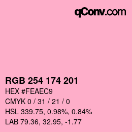カラーコード: RGB 254 174 201 | qconv.com