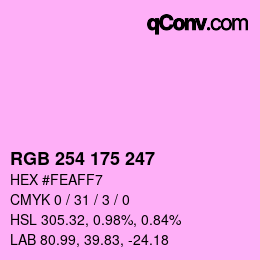 Color code: RGB 254 175 247 | qconv.com