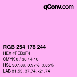 Color code: RGB 254 178 244 | qconv.com