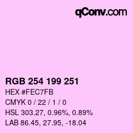 カラーコード: RGB 254 199 251 | qconv.com