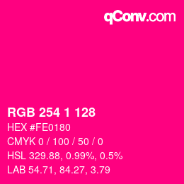 颜色代码: RGB 254 1 128 | qconv.com